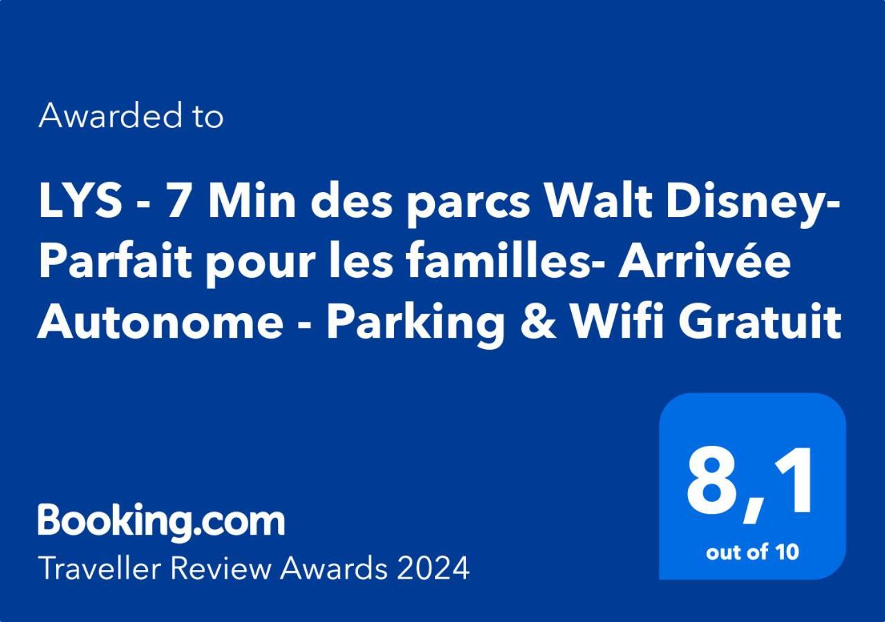 Lys - 7 Min Des Parcs Walt Disney- Parfait Pour Les Familles- Arrivee Autonome - Parking & Wifi Gratuit Magny-le-Hongre Exterior foto